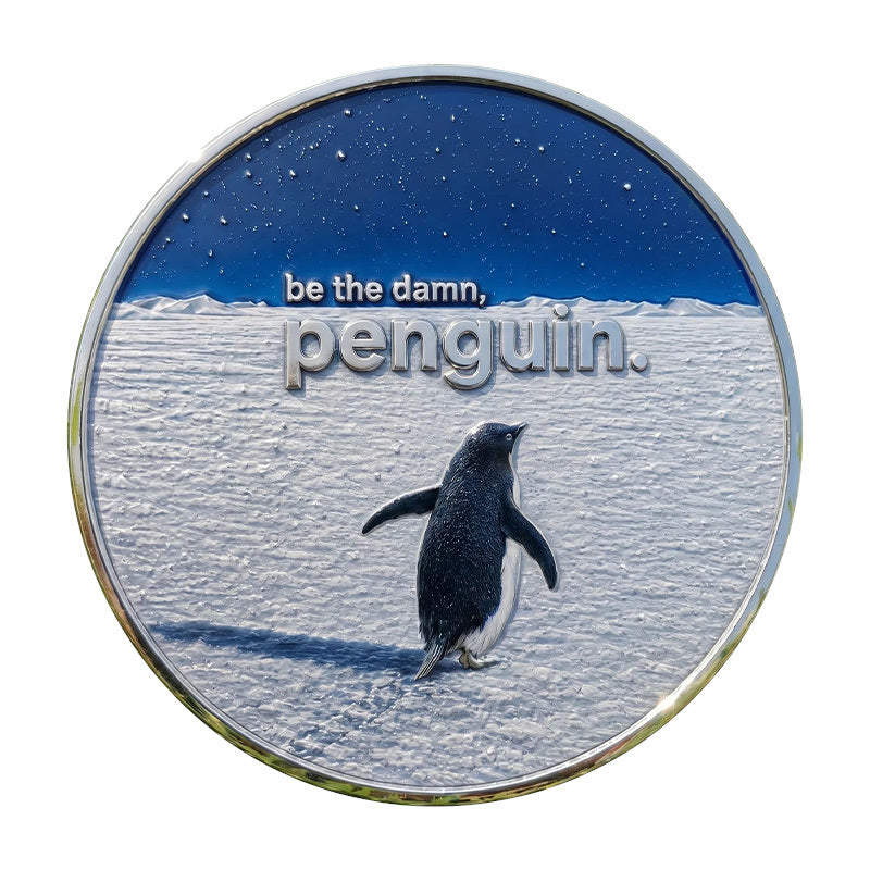 50 PCS Wholesale Lot - Be The Damn Penguin Motivational Challenge Coin 40mm Silver Tone Colorized