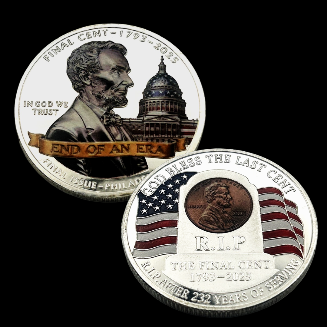 The Final Cent 1793-2025 Commemorative Coin - Front and Reverse - 40mm 3D Silver Lincoln Penny Tribute