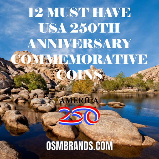 12-Must Have USA 250th Anniversary Coins – Celebrate 250 Years of Freedom