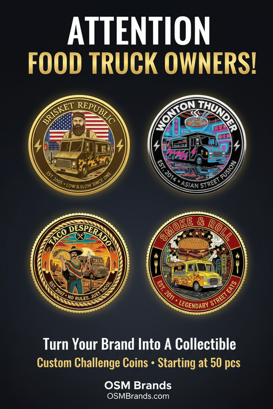 Custom Challenge Coins for Your Food Truck Business — Limited Edition Brand Recognition That Lasts