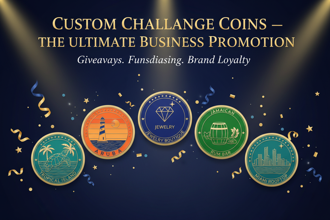 Custom Challenge Coins: The Ultimate Business Promotion, Giveaway & Fundraising Tool