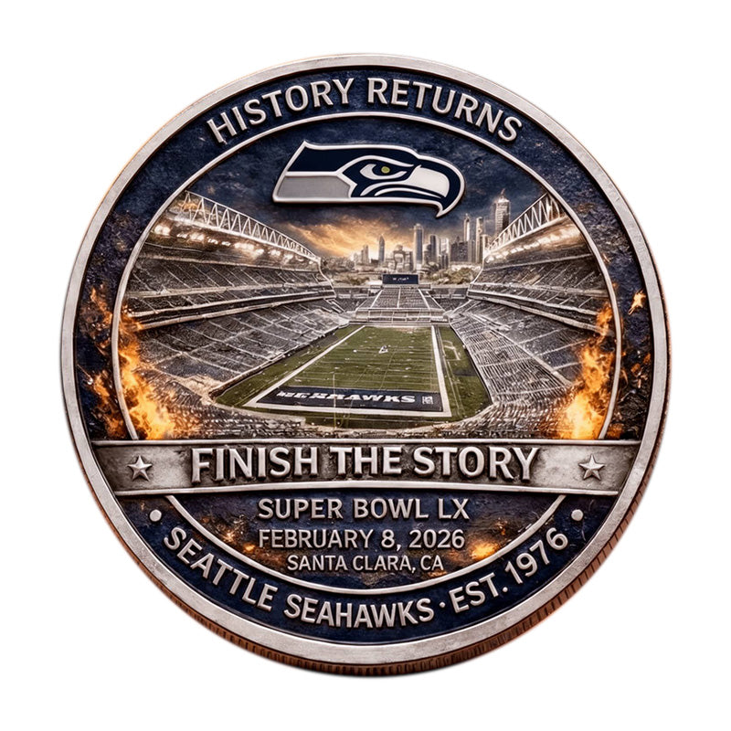 Seattle Seahawks Super Bowl LX Challenge Coin – 40mm “Finish the Story” Antique Bronze Edition
