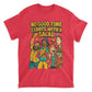 No Good Time Starts with a Salad T-Shirt