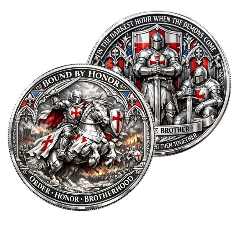 In the Darkest Hour When the Demons Come Call on Me Brother / Bound by Honor Order Honor Brotherhood Templar Challenge Coin both sides display – antique silver red enamel knight cavalry battle