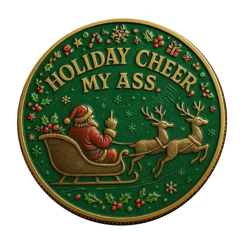 Merry F*cking Christmas Challenge Coin | Holiday Cheer My Ass | 40mm High Relief (20 PCS)