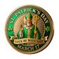 St. Patrick’s Day Luck Be With You Challenge Coin obverse closeup – Saint Patrick gold staff green vestments March 17 shamrocks Celtic border