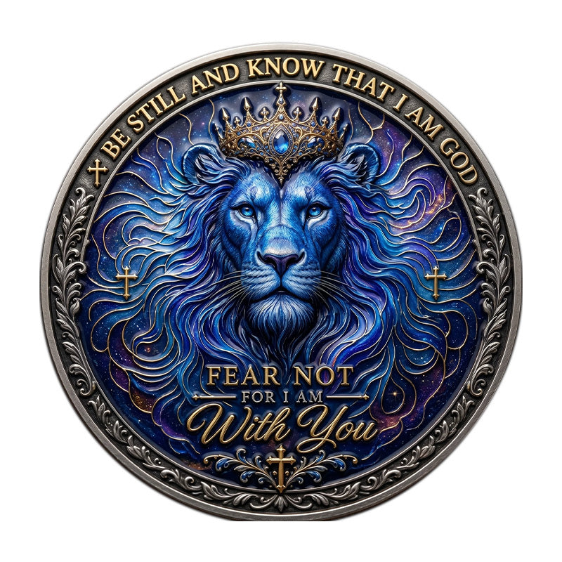 Be Still and Know That I Am God Fear Not For I Am With You Lion of Judah Challenge Coin reverse – crowned lion blue galaxy starfield gold cross antique silver enamel