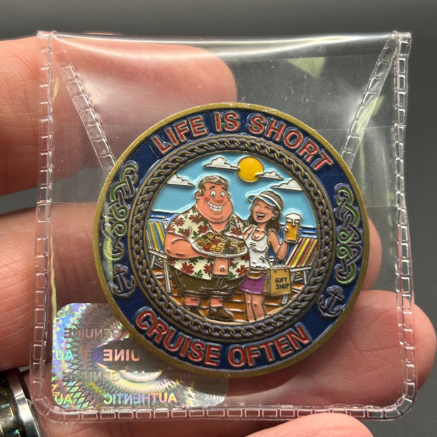 IN STOCK NOW! Life Is Short, Cruise Often - Challenge Coin (40mm)