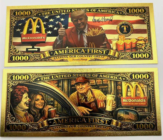 Trump "America First" McDonald's $1000 Gold Foil Novelty Bill — Pack of 20