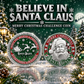 Believe in Santa Claus Christmas Challenge Coins – 45mm Silver or Gold Finish – 10 or 20 Pack