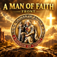 A Man of Faith, A Warrior of Christ Challenge Coins – 10 Pack