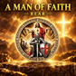 A Man of Faith, A Warrior of Christ Challenge Coins – 10 Pack