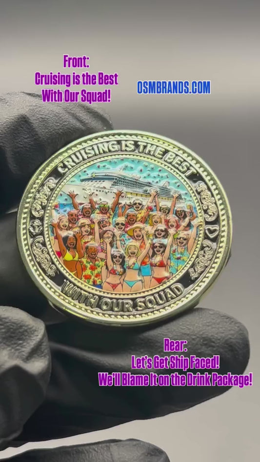 IN STOCK NOW! Cruising Is The Best With Our Squad Challenge Coin
