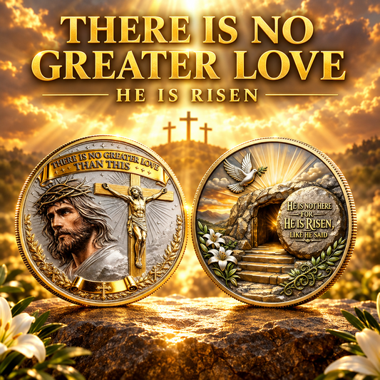 There Is No Greater Love / He Is Risen Christian Challenge Coins – 10 Pack